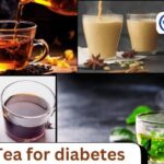 Best tea for diabetes and know its benefits & risk