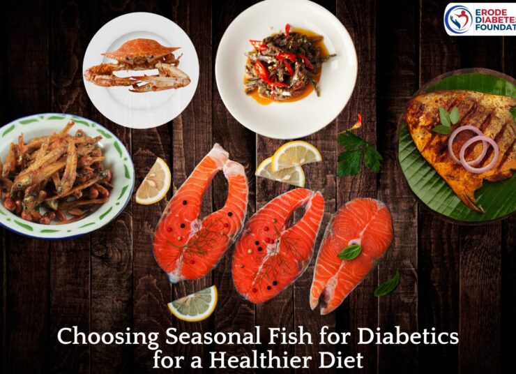 Fish for diabetics : Choosing Seasonal fish for Healthy Diet