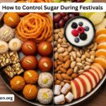 How to Control Sugar During Festivals Smartly